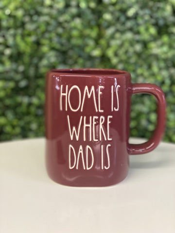 Rae Dunn Maroon Home Is Where Dad Is Mug