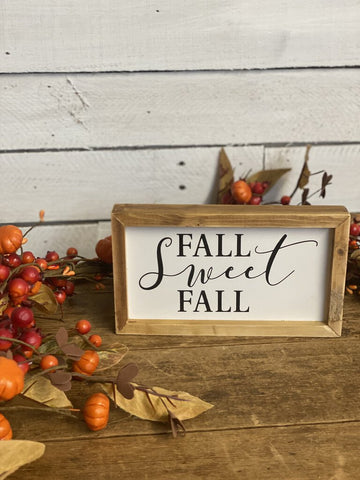Fall Sweet Fall Sign